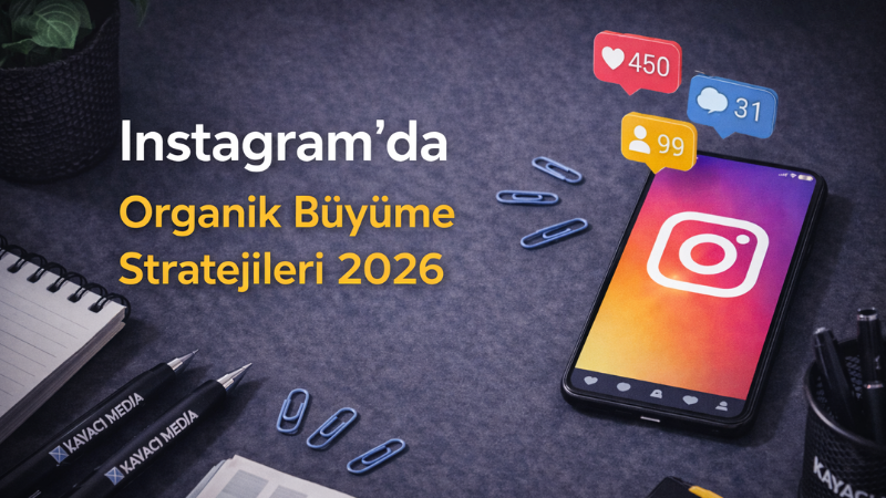 Instagram Organik Büyüme Stratejileri